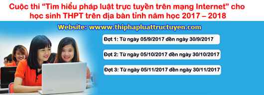 CUỘC THI TÌM HIỂU PHÁP LUẬT TRỰC TUYẾN CHO HỌC SINH THPT QUẢNG NAM NĂM HỌC 2017 -  2018
